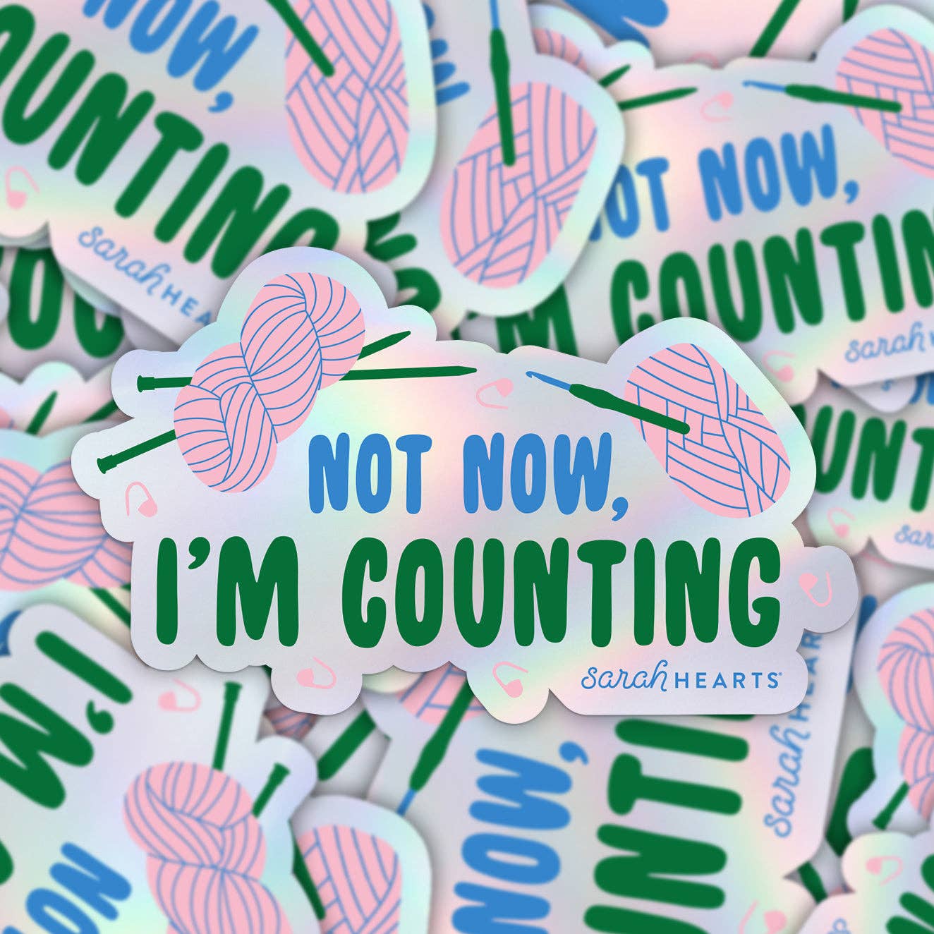 Not Now, I'm Counting Holographic Sticker